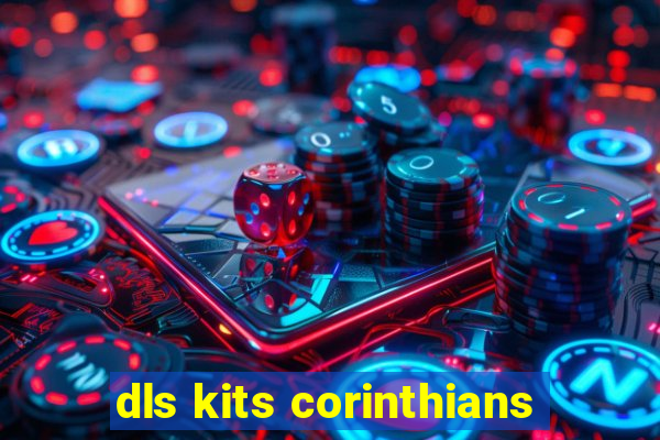 dls kits corinthians